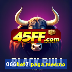 066bet7 paga mesmo